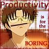 Productivityisfortheboring.jpg Shigure image by hark120