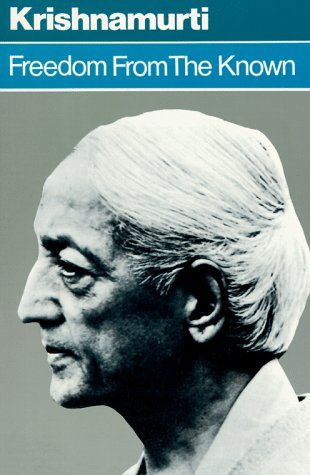 JKrishnamurtiFreedomfromtheknownbook.jpg