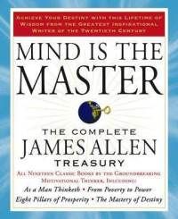 mind-is-master-complete-james-allen-treasury-paperback-cover-art.jpg