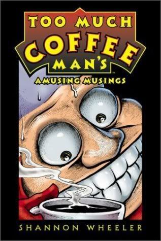 too much coffee man comic