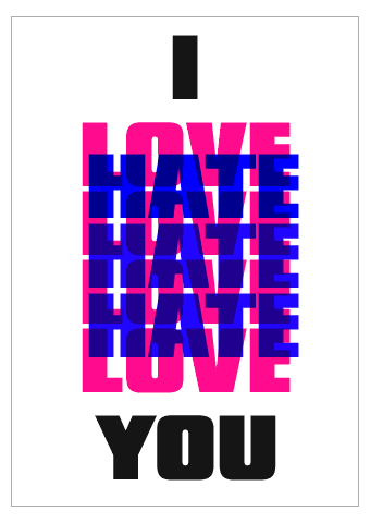 Love You Hate You. quot;I HATE YOU TOOquot; Love or Hate?