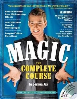 Magic The Complete Course - Joshua Jay